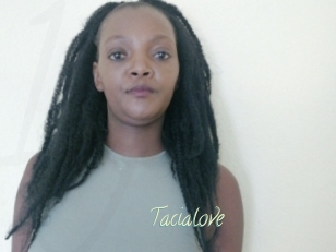 Tacialove