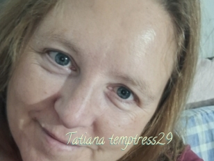 Tatiana_temptress29