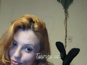 Taurina_sati