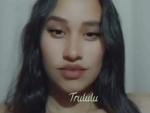 Trululu