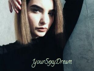YourSexyDream