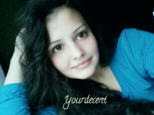 Yourdecent