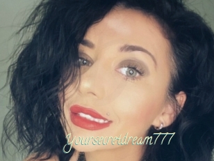 Yoursecretdream777